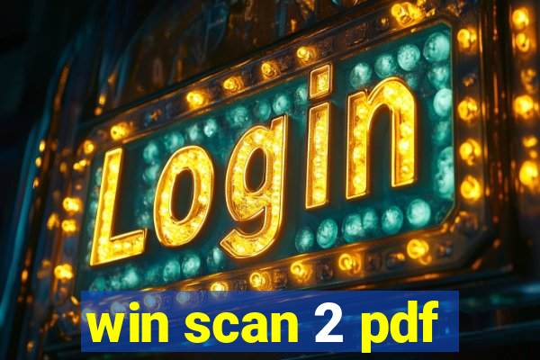 win scan 2 pdf